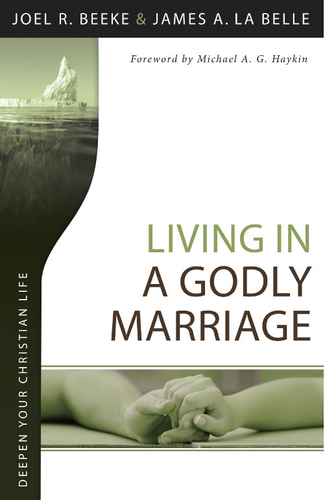 Living in a Godly Marriage 