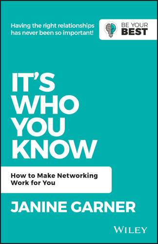 It's Who You Know: Make Networking Work for You