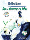 Babies Nurse / Así  se alimentan los bebés