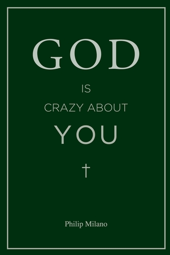 God Is Crazy about You