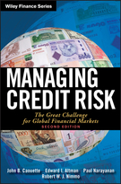 Managing Credit Risk, Second Edition: The Great Challenge for Global Financial Markets