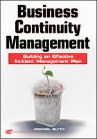 Business Continuity Management: Building an Effective Incident Management Plan