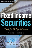 Fixed Income Securities, Third Edition: Tools forToday's Markets