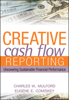 Creative Cash Flow Reporting: Uncovering Sustainable Financial Performance