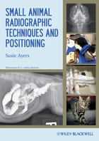 Small Animal Radiographic Techniques andPositioning