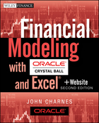 Financial Modeling with Oracle Crystal Ball and Excel, Second Edition + Web site