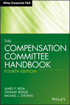 The Compensation Committee Handbook, Fourth Edition