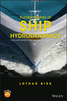 Fundamentals of Ship Hydrodynamics - FluidMechanics, Ship Resistance and Propulsion