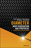 Diameter: New Generation AAA Protocol – Design, Practice, and Applications