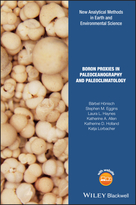 Boron Proxies in Paleoceanography andPaleoclimatology