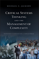 Critical Systems Thinking and the Management ofComplexity