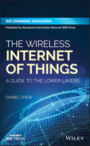 The Wireless Internet of Things: A Guide to theLower Layers