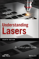 Understanding Lasers: An Entry Level Guide, Fourth Edition