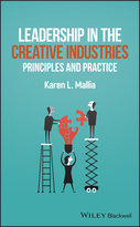 Leadership in Creative Industries: Principles andPractice
