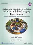 Water and Sanitation Related Diseases and the ChanChanging Environment - Challenges, Interventionsand Preventive Measures 2nd Edition