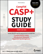 CASP+ CompTIA Advanced Security Practitioner Study Guide - Exam CAS-003, Third Edition