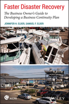 Faster Disaster Recovery: The Business Owner’s Guide to Developing a Business Continuity Plan