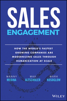 Sales Engagement: How The World’'s Fastest Growing Companies are Modernizing Sales Through Humanization at Scale