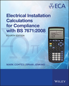 Electrical Installation Calculations forCompliance with BS 7671:2008 4e