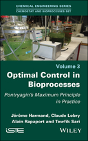 Optimal Control in Bioprocesses - Pontryagin`sMaximum Principle in Practice