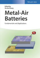 Metal-Air Batteries - Fundamentals andApplications