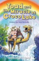 Toad and the Miracle at Croco Lake