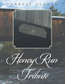 Honey Run Tribute