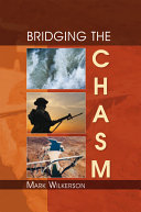 BRIDGING THE CHASM