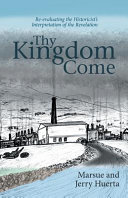 Thy Kingdom Come