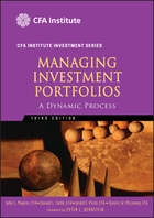 Managing Investment Portfolios, Third Edition:  ADynamic Process