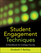 Student Engagement Techniques: A Handbook for College Faculty