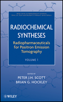 Radiochemical Syntheses, Volume 1: Radiopharmaceuticals for Positron Emission Tomography