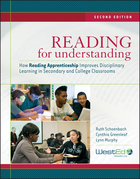 Reading for Understanding: How Reading Apprenticeship Improves Disciplinary Learning in Secondary and College Classrooms, Second Edition