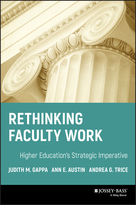 Rethinking Faculty Work: Higher Education's Strategic Imperative