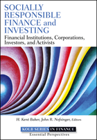 Socially Responsible Finance and Investing: Financial Institutions, Corporations, Investors, and Activists