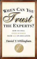 When Can You Trust the Experts? How to Tell Good Science from Bad in Education