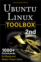 Ubuntu Linux Toolbox: 1000+ Commands for Ubuntu and Debian Power Users, Second Edition