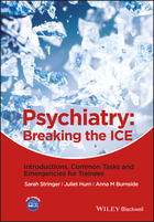 Psychiatry - Breaking the ICE - Introductions,Common Tasks and Emergencies for Trainees