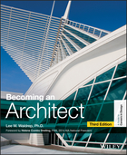 Becoming an Architect: A Guide to Careers in Design, Third Edition