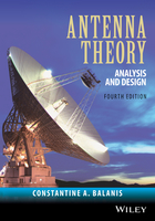 Antenna Theory: Analysis and Design, Fourth Edition