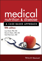 Medical Nutrition and Disease - A Case-BasedApproach 5e