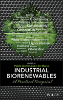 Industrial Biorenewables: A Practical Viewpoint