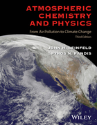 Atmospheric Chemistry and Physics: From Air Pollution to Climate Change, Third Edition