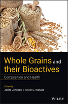 Whole Grains and their Bioactives - Compositionand Health
