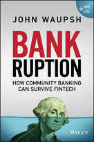 Bankruption + Website: How Community Banking Can Survive Fintech