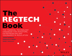 The RegTech Book - The Financial TechnologyHandbook for Investors, Entrepreneurs andVisionaries in Regulation