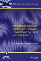 Real-Time Three-Dimensional Imaging of DielectricBodies Using Microwave/Millimeter Wave Holography