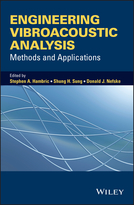 Engineering Vibroacoustic Analysis - Methods andApplications