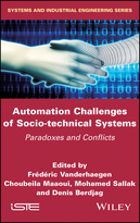 Automation Challenges of Socio-technical Systems - Paradoxes and Conflicts