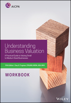 Understanding Business Valuation Workbook - APractical Guide To Valuing Small To Medium SizedBusinesses